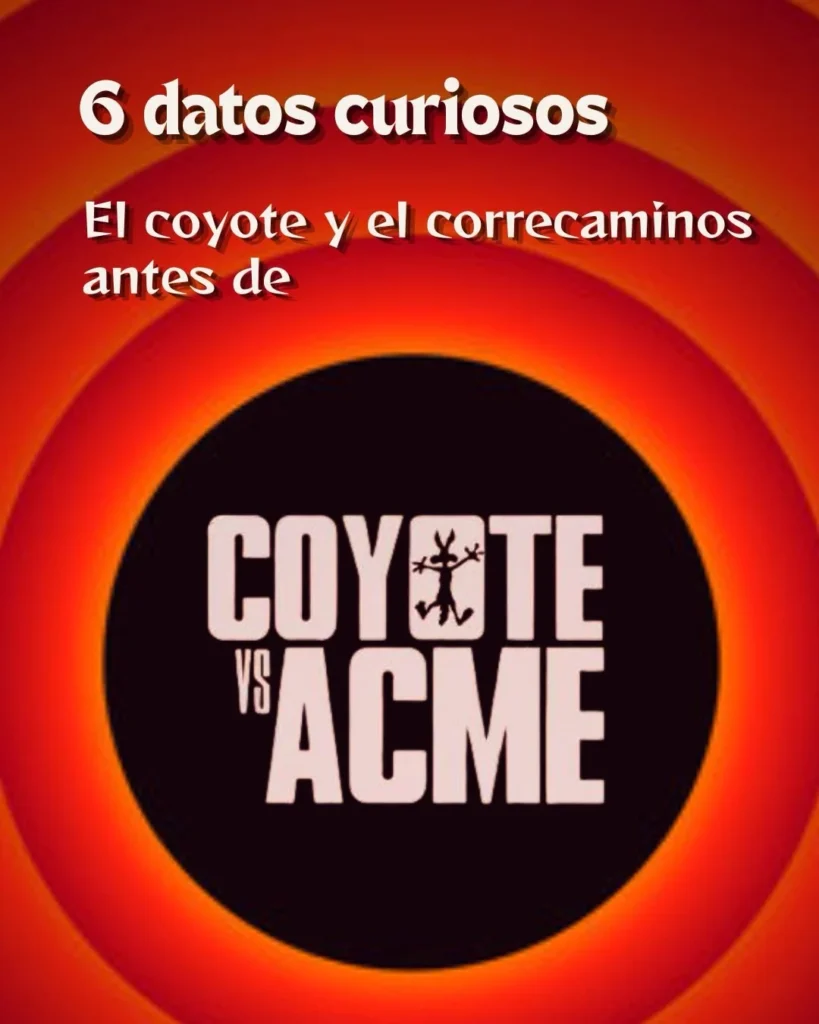 El Coyote y el Correcaminos: seis datos curiosos