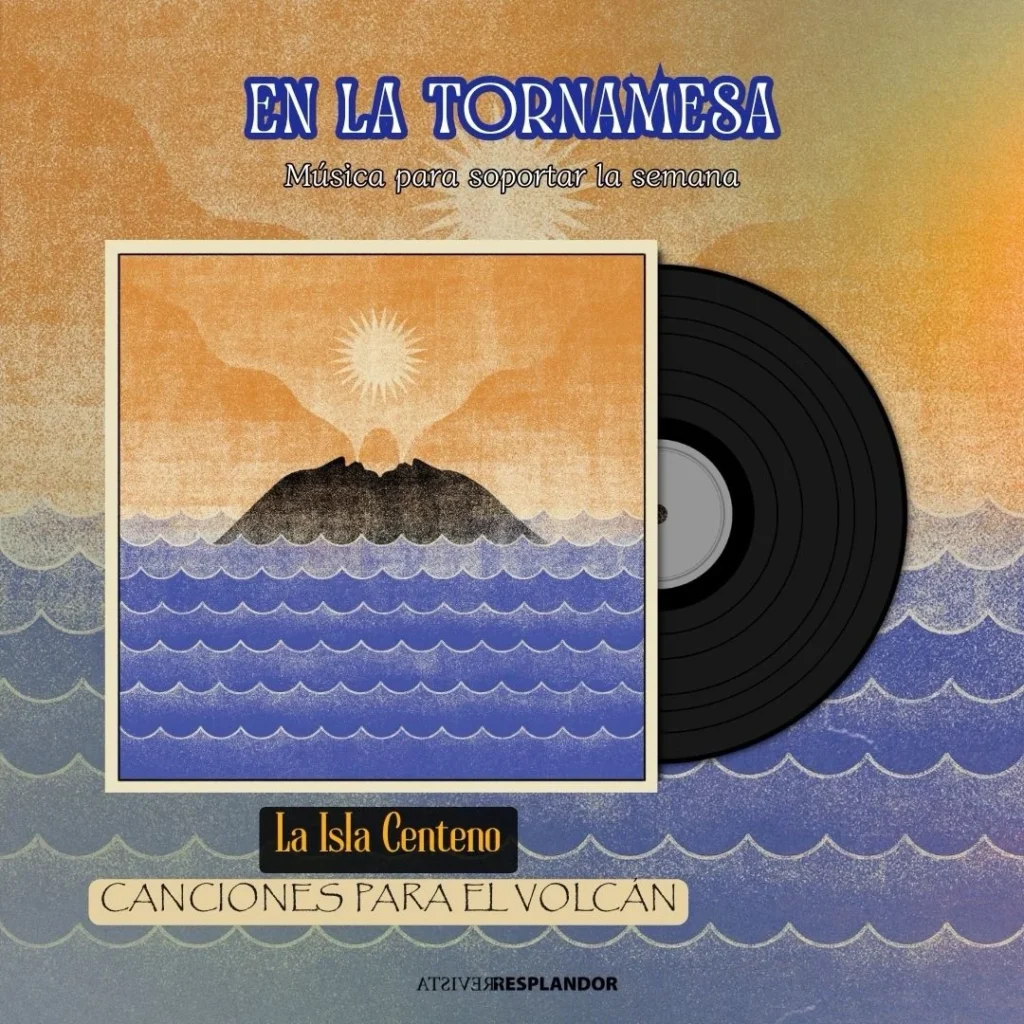 Canciones para el volcán